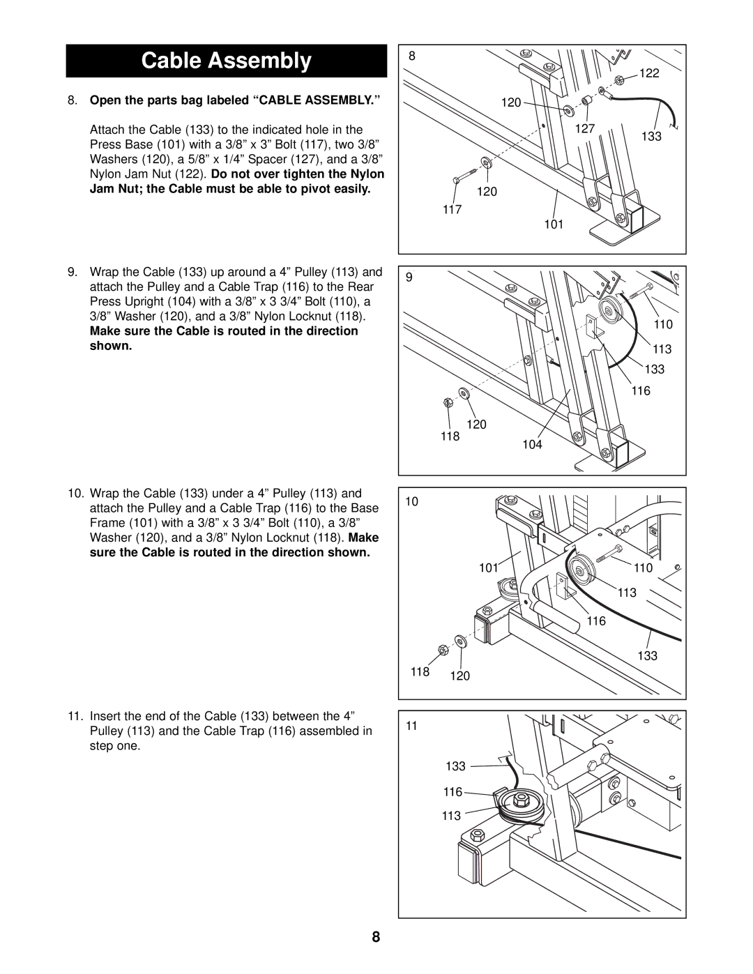 NordicTrack NTSA03991 Open the parts bag labeled Cable Assembly, Jam Nut the Cable must be able to pivot easily 