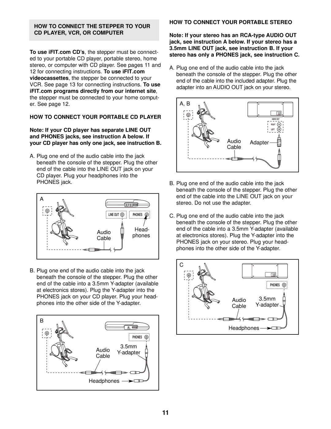 NordicTrack NTST07900 user manual HOW to Connect Your Portable Stereo 