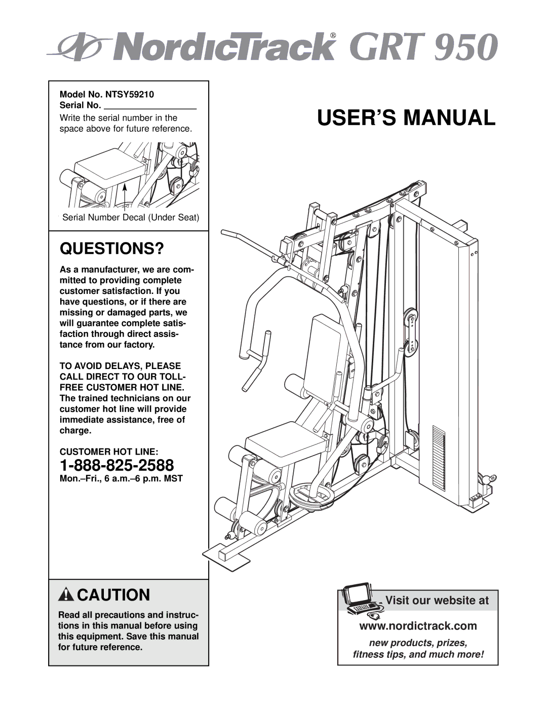 NordicTrack user manual Questions?, Model No. NTSY59210 Serial No, Customer HOT Line 