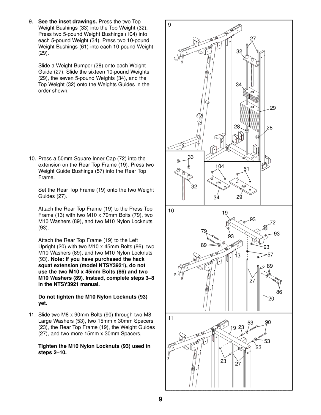 NordicTrack NTSY59210 user manual Tighten the M10 Nylon Locknuts 93 used in steps 