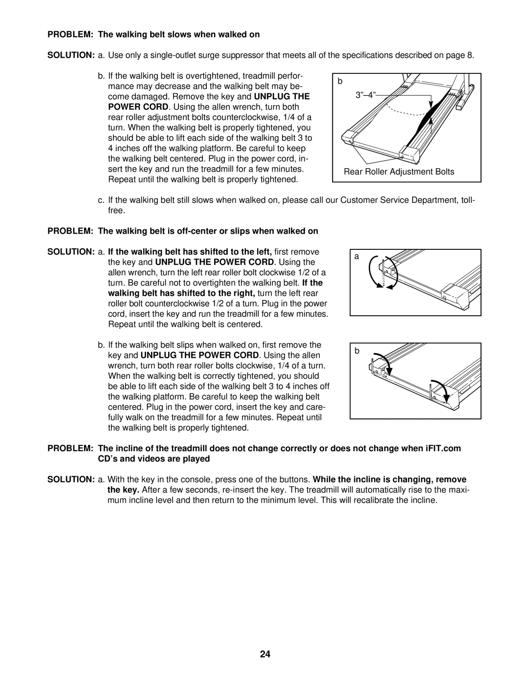 NordicTrack NTTL09510 user manual Problem The walking belt slows when walked on 