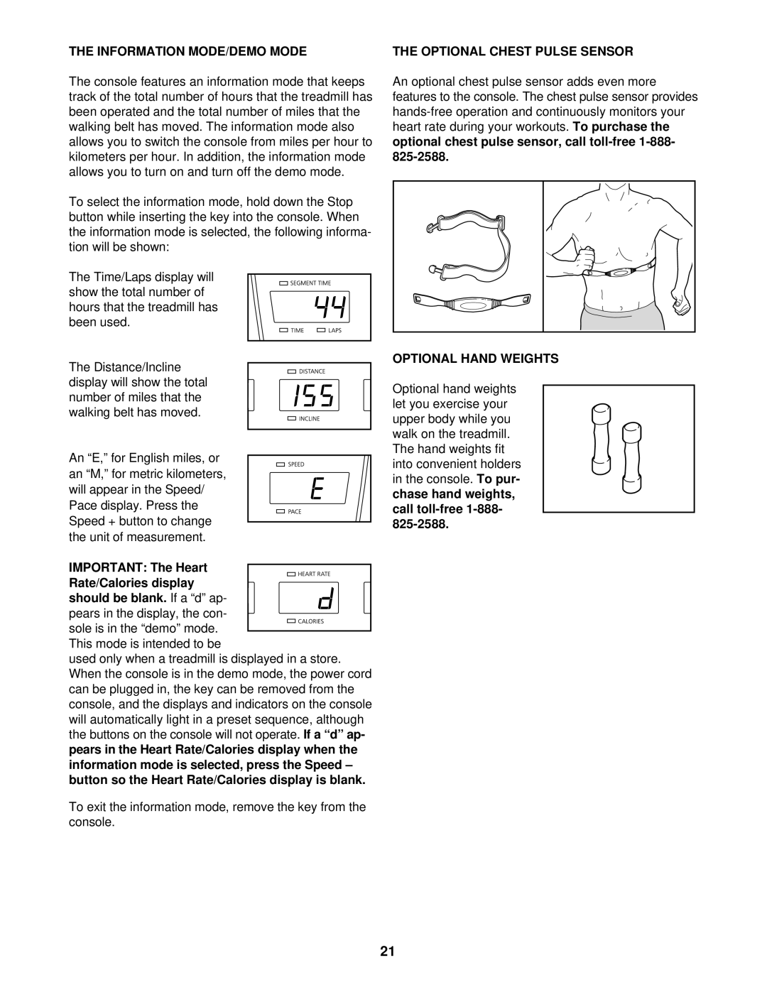 NordicTrack NTTL09610 user manual Information MODE/DEMO Mode, Optional Chest Pulse Sensor, Optional Hand Weights 