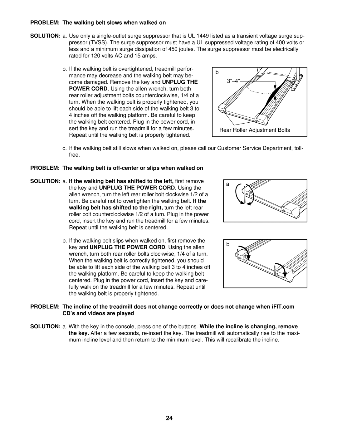 NordicTrack NTTL09610 user manual Problem The walking belt slows when walked on 