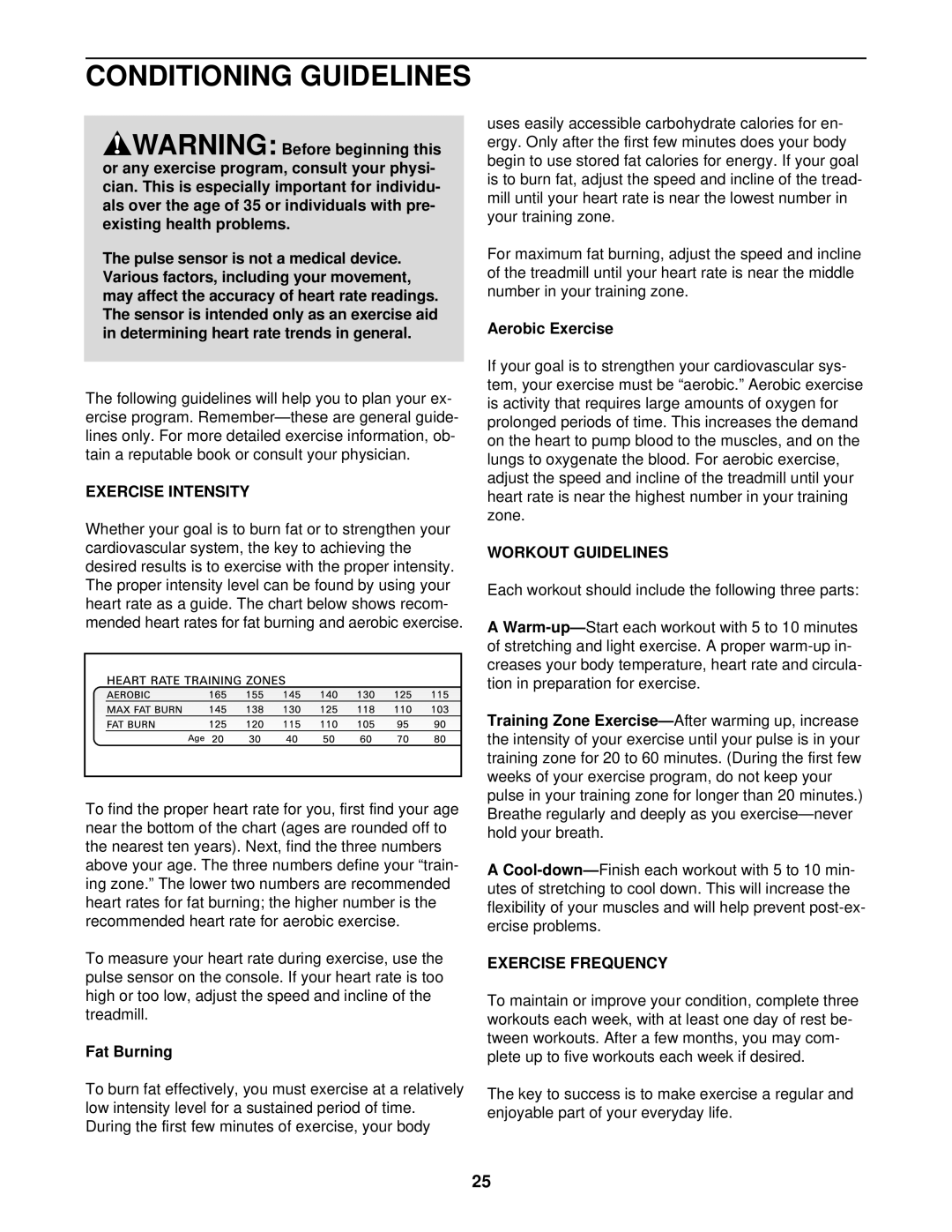 NordicTrack NTTL09610 user manual Conditioning Guidelines, Exercise Intensity, Workout Guidelines, Exercise Frequency 