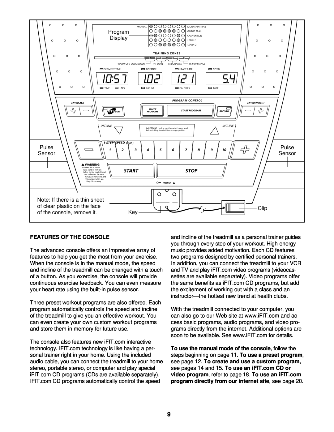 NordicTrack NTTL09610 user manual Features Of The Console 
