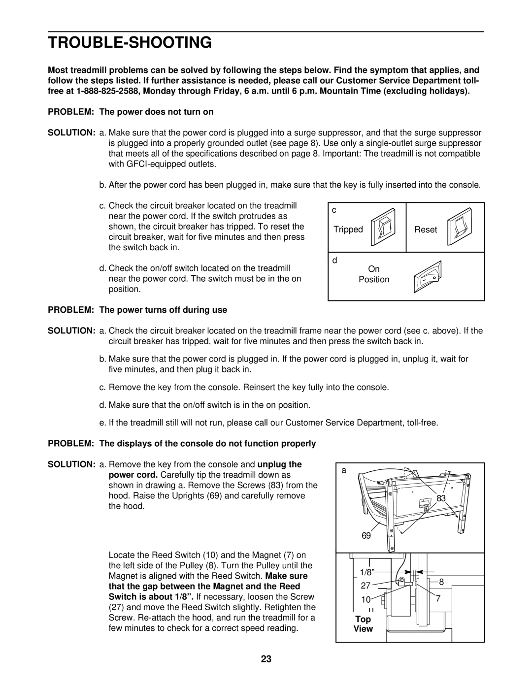 NordicTrack NTTL09612 user manual Trouble-Shooting, Problem The power turns off during use, Top View 