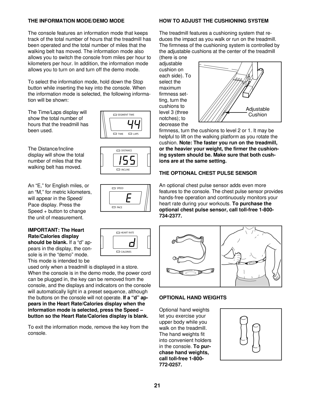 NordicTrack NTTL09710 Information MODE/DEMO Mode, HOW to Adjust the Cushioning System, Optional Chest Pulse Sensor 