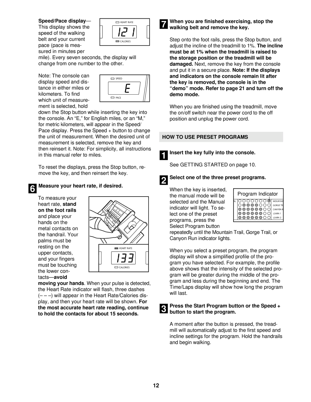 NordicTrack NTTL09901 user manual Measure your heart rate, if desired, HOW to USE Preset Programs 