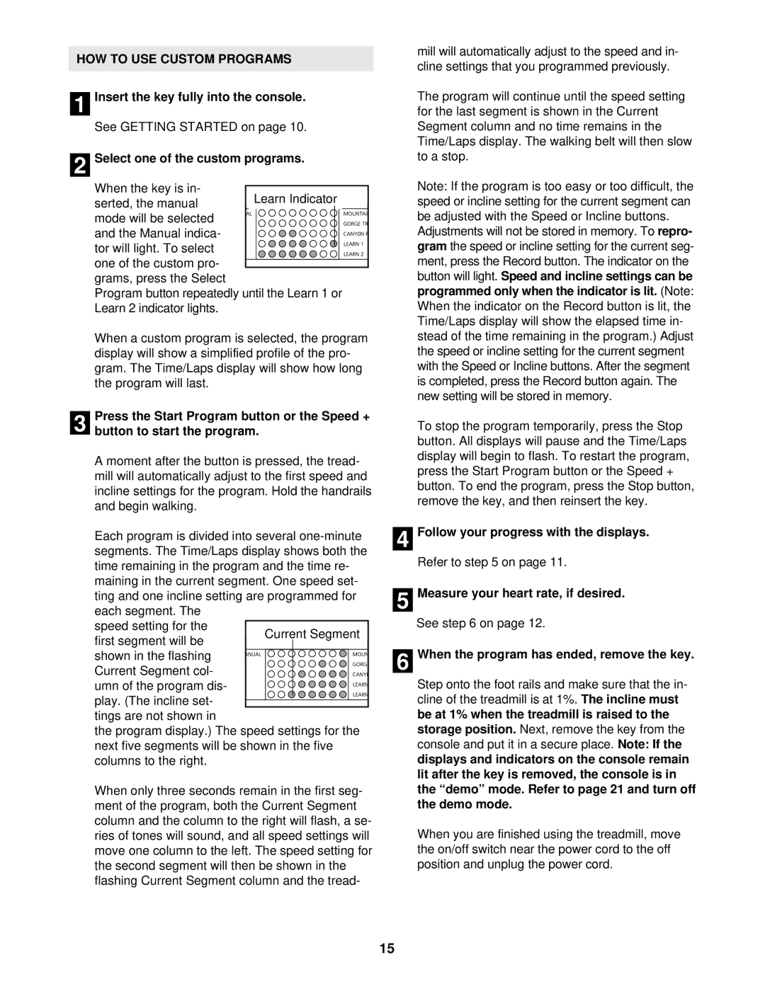 NordicTrack NTTL09901 user manual HOW to USE Custom Programs 