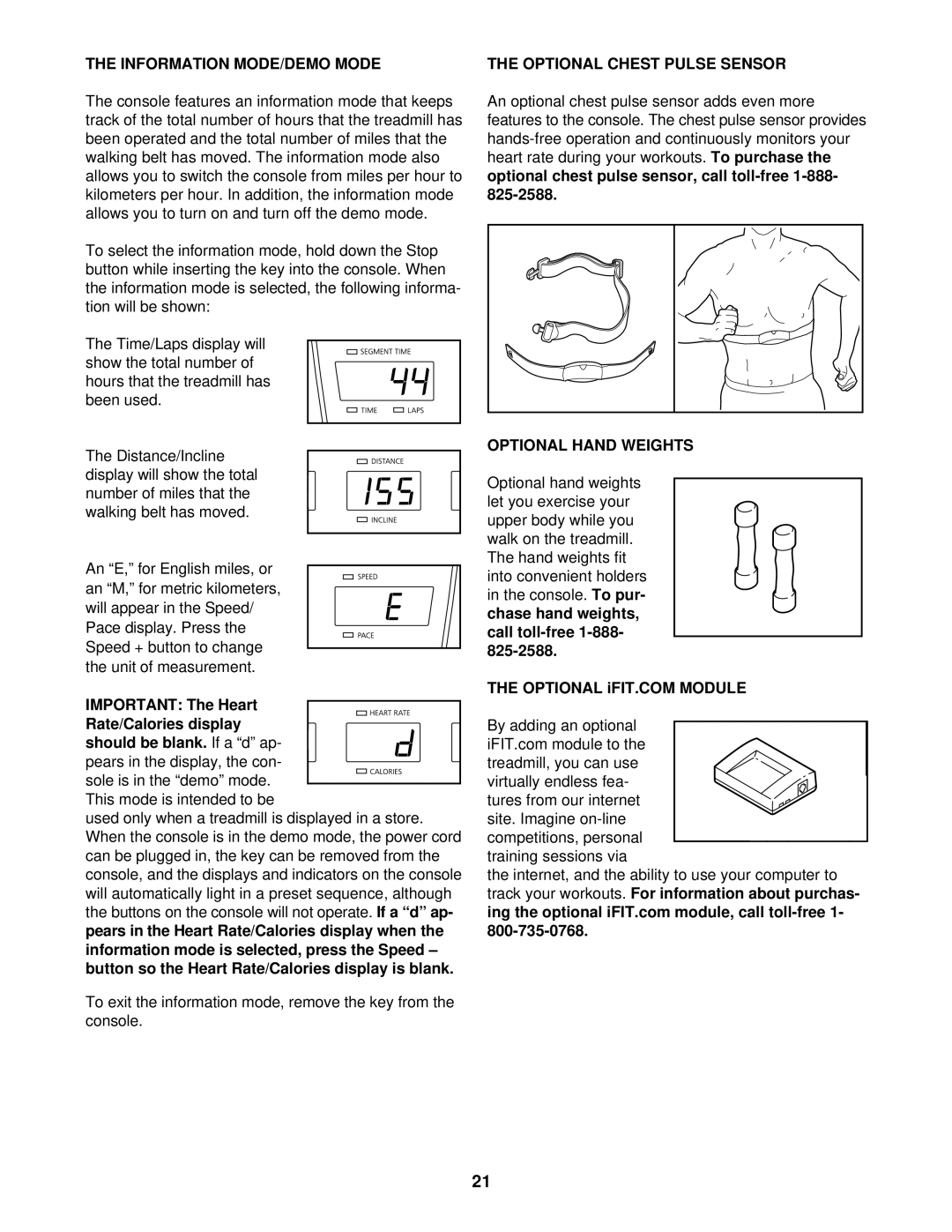 NordicTrack NTTL09901 user manual Information MODE/DEMO Mode, Optional Chest Pulse Sensor, Optional Hand Weights 