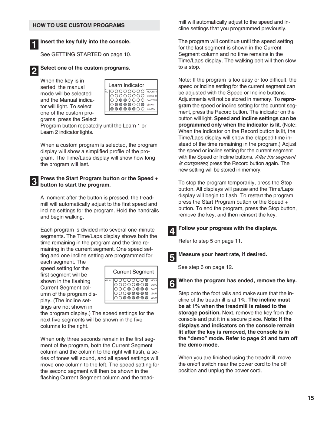 NordicTrack NTTL09990 user manual HOW to USE Custom Programs 