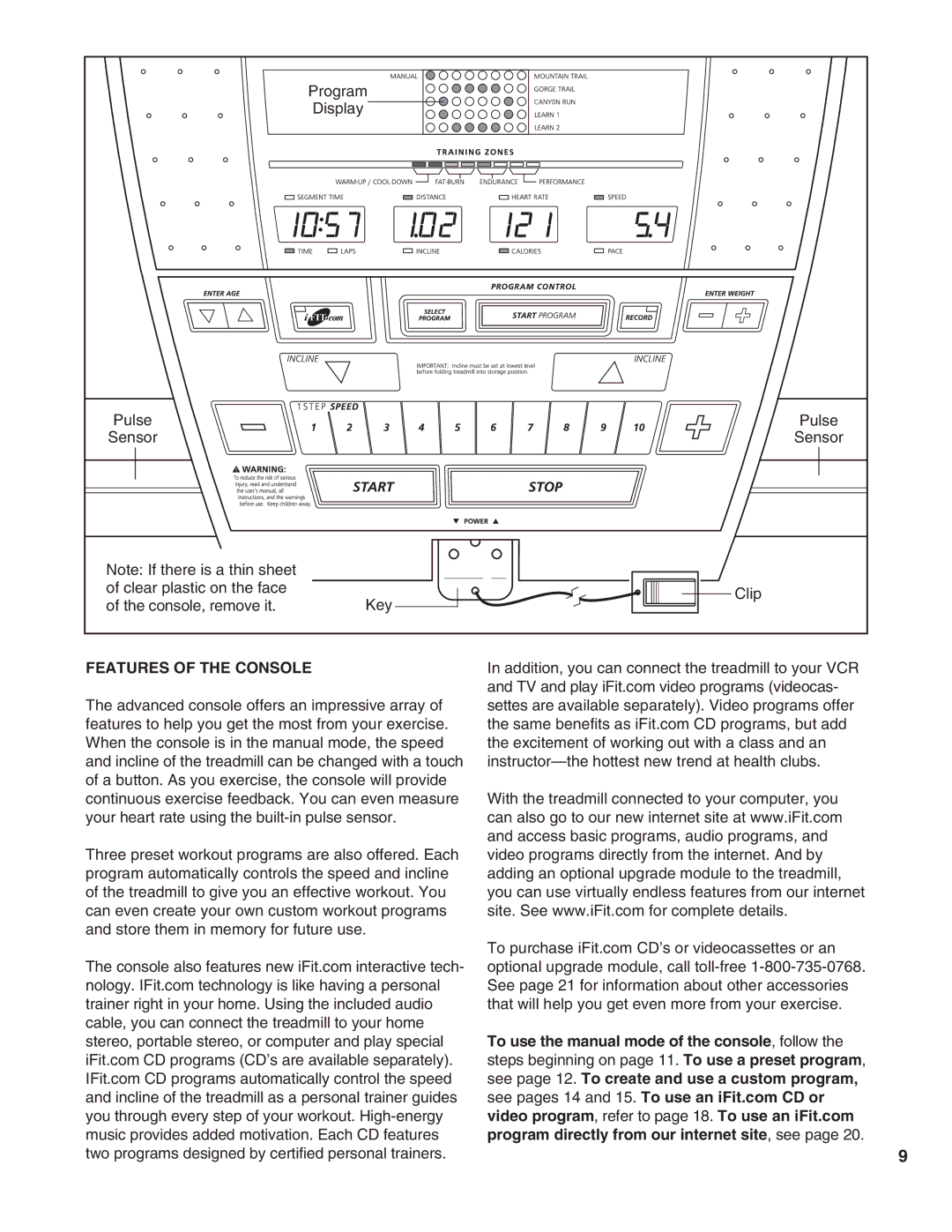 NordicTrack NTTL09990 user manual Features of the Console 