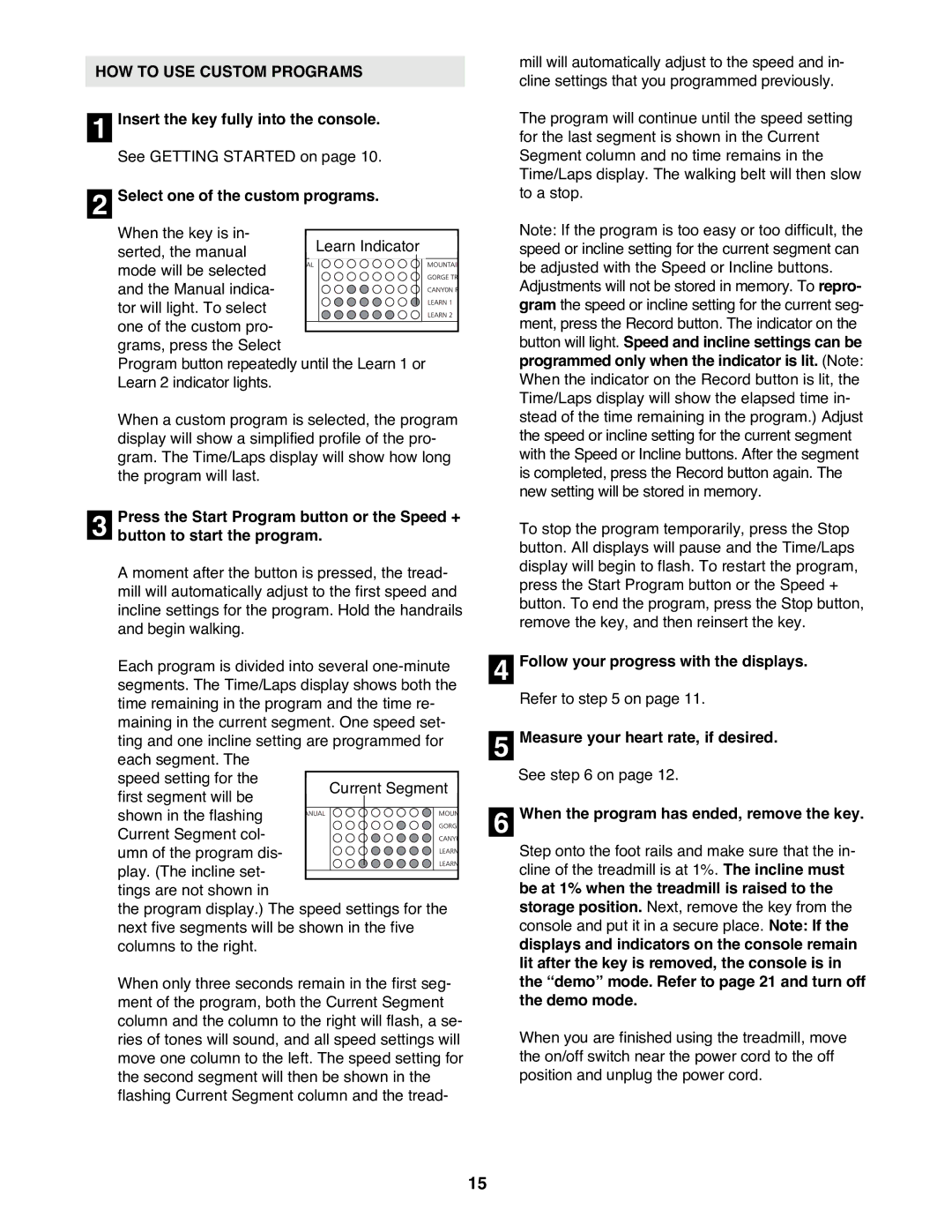 NordicTrack NTTL09992 user manual HOW to USE Custom Programs 