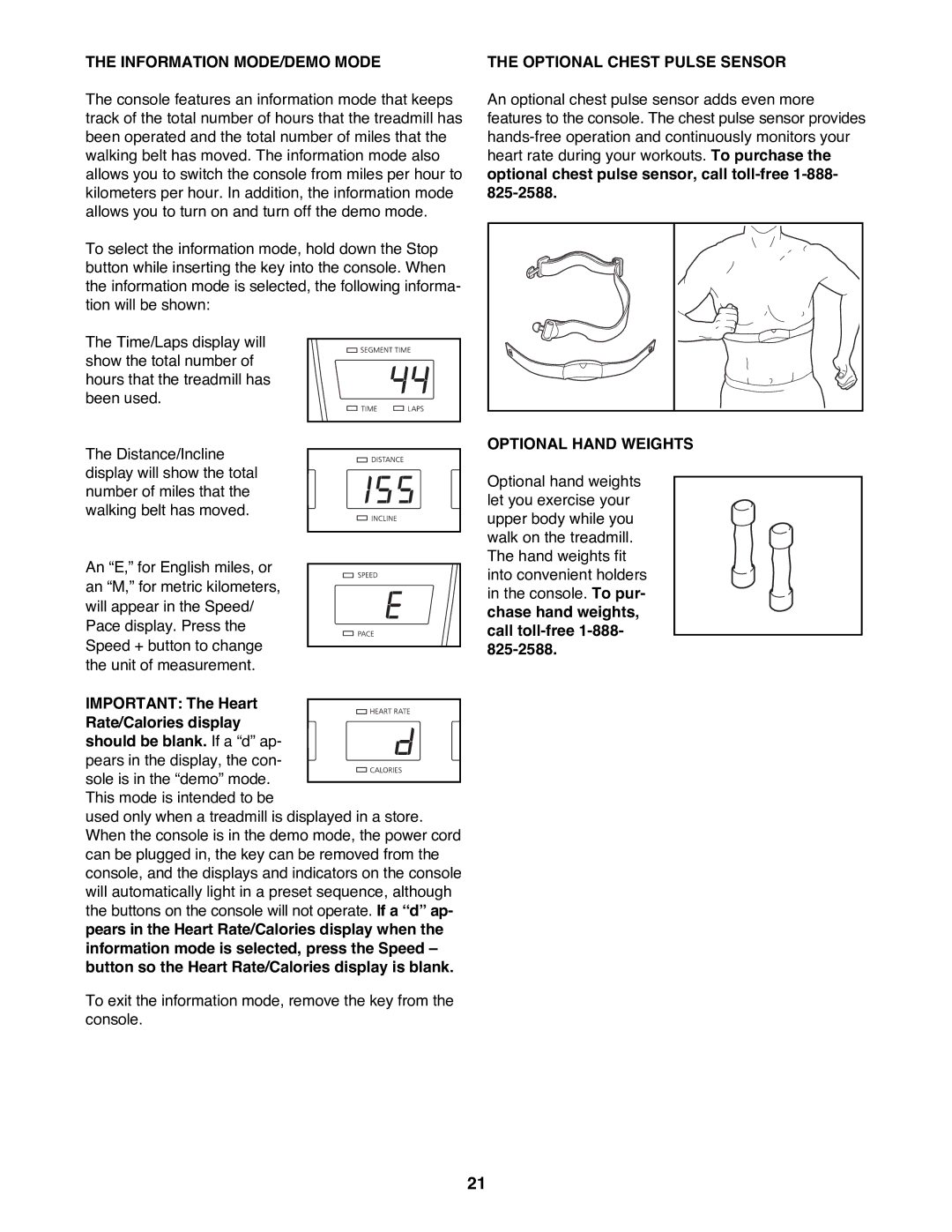 NordicTrack NTTL09992 Information MODE/DEMO Mode, Important The Heart Rate/Calories display, Optional Chest Pulse Sensor 