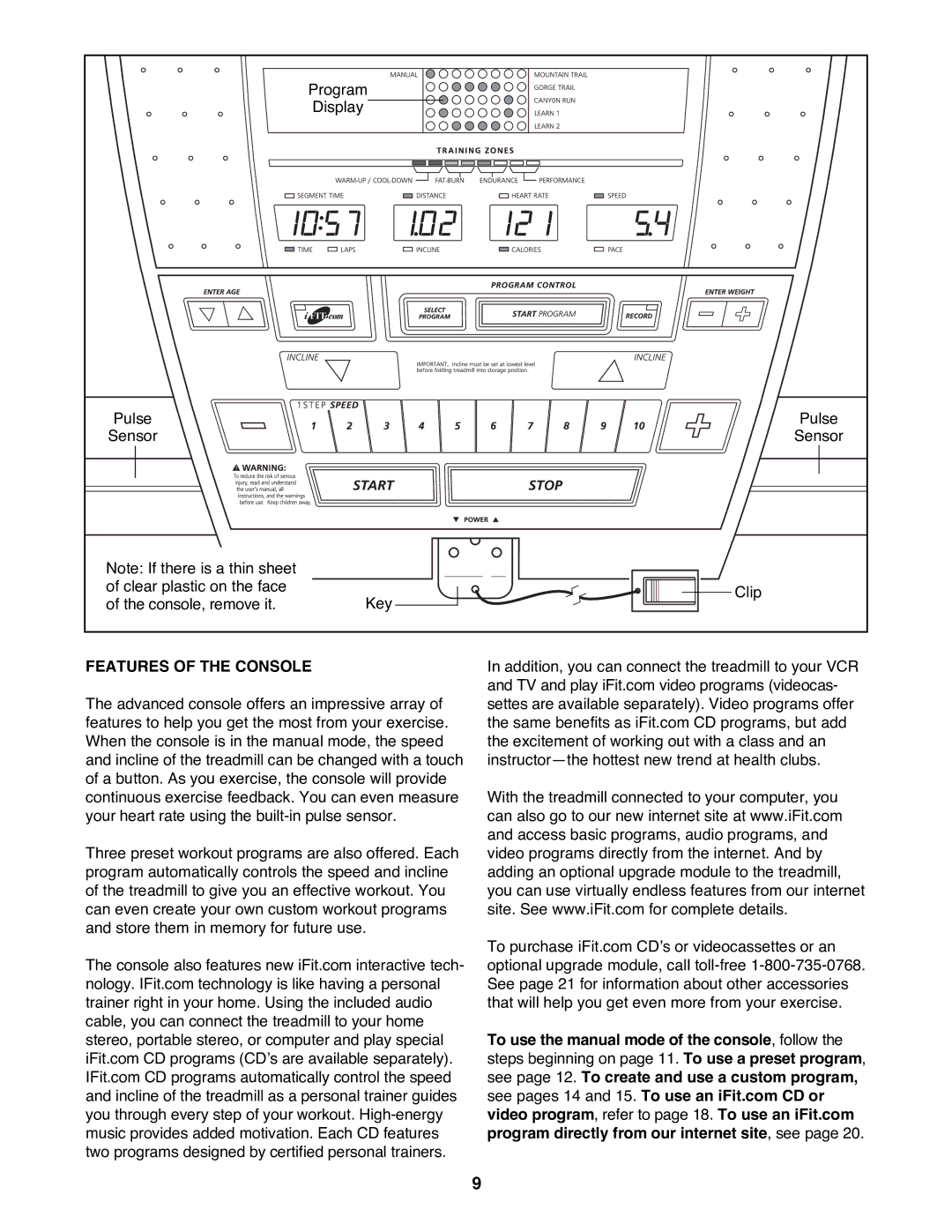 NordicTrack NTTL09992 user manual Features of the Console 