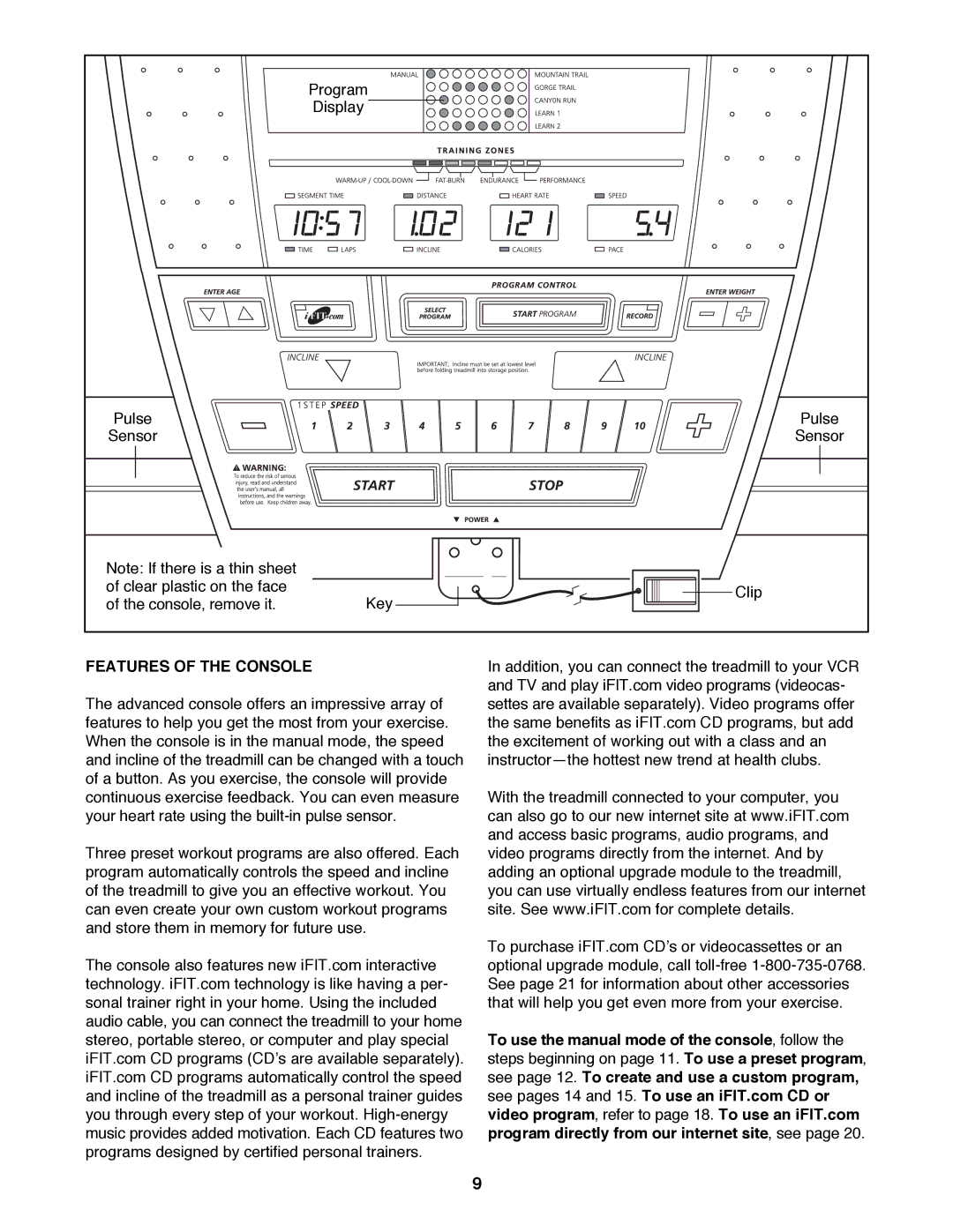 NordicTrack NTTL09993 user manual Features of the Console 