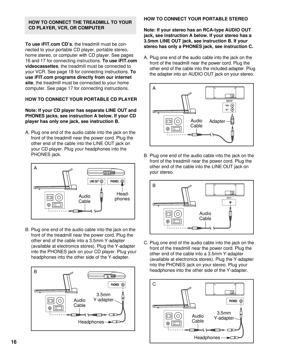 NordicTrack NTTL09994 user manual HOW to Connect Your Portable Stereo 