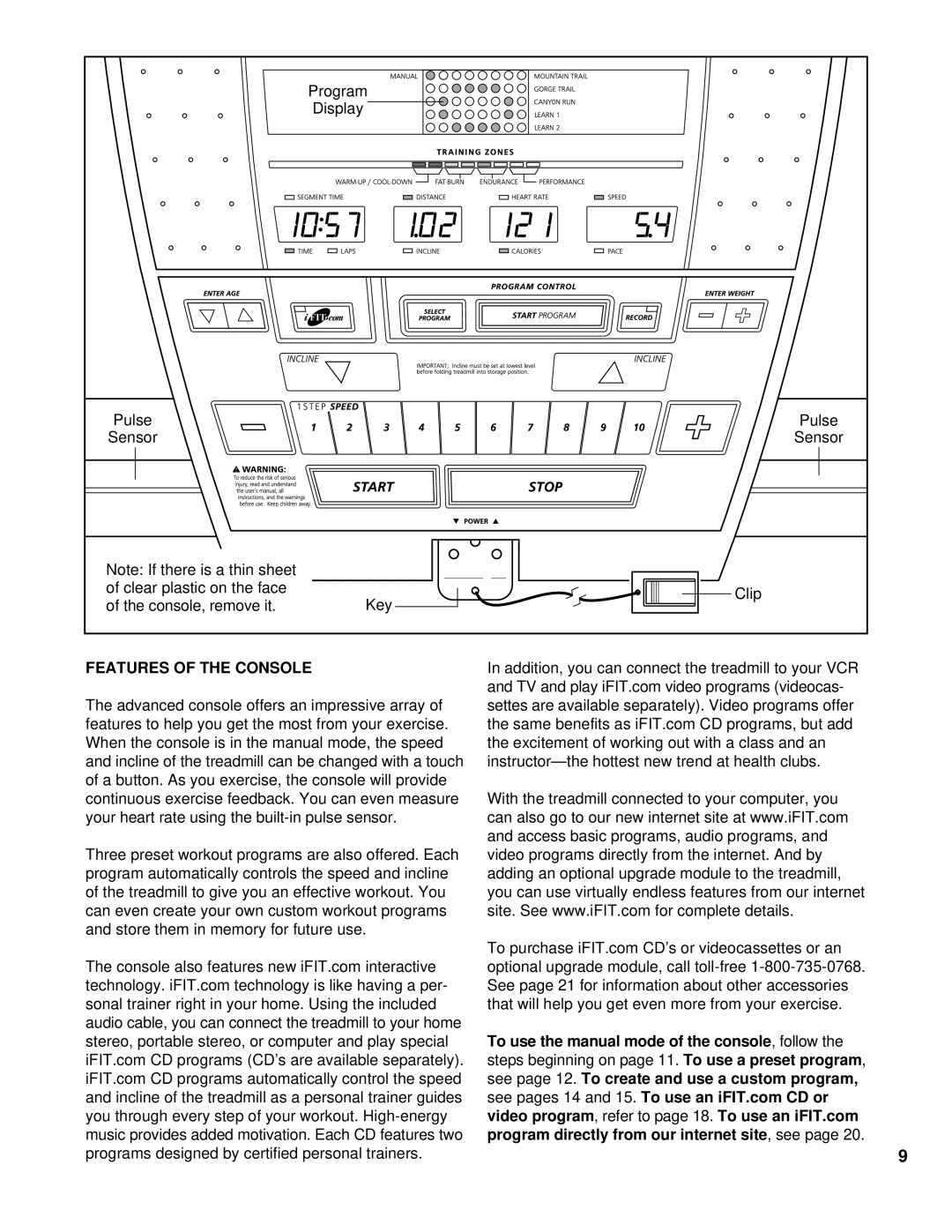 NordicTrack NTTL09994 user manual Features of the Console 