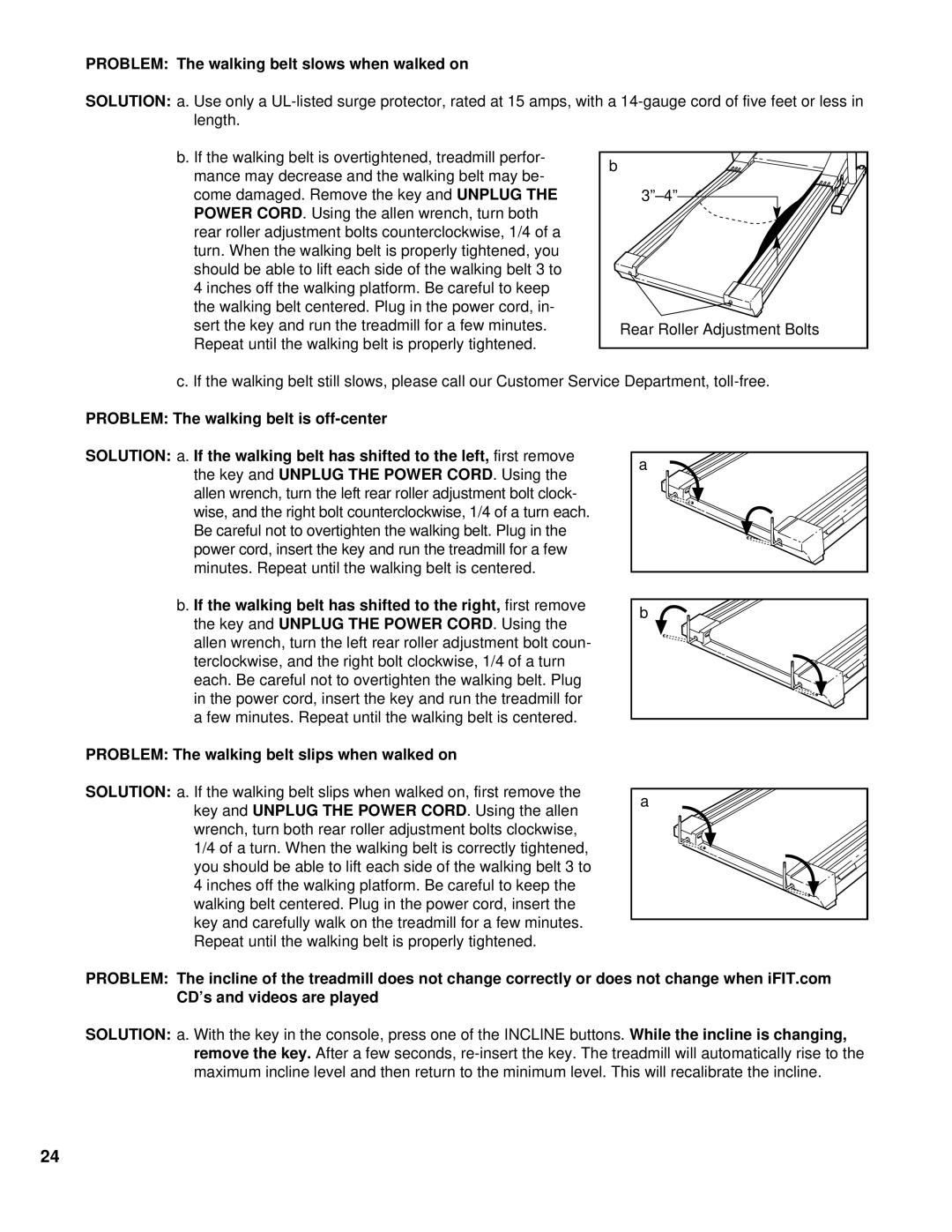 NordicTrack NTTL09994 user manual PROBLEM The walking belt slows when walked on, PROBLEM The walking belt is off-center 