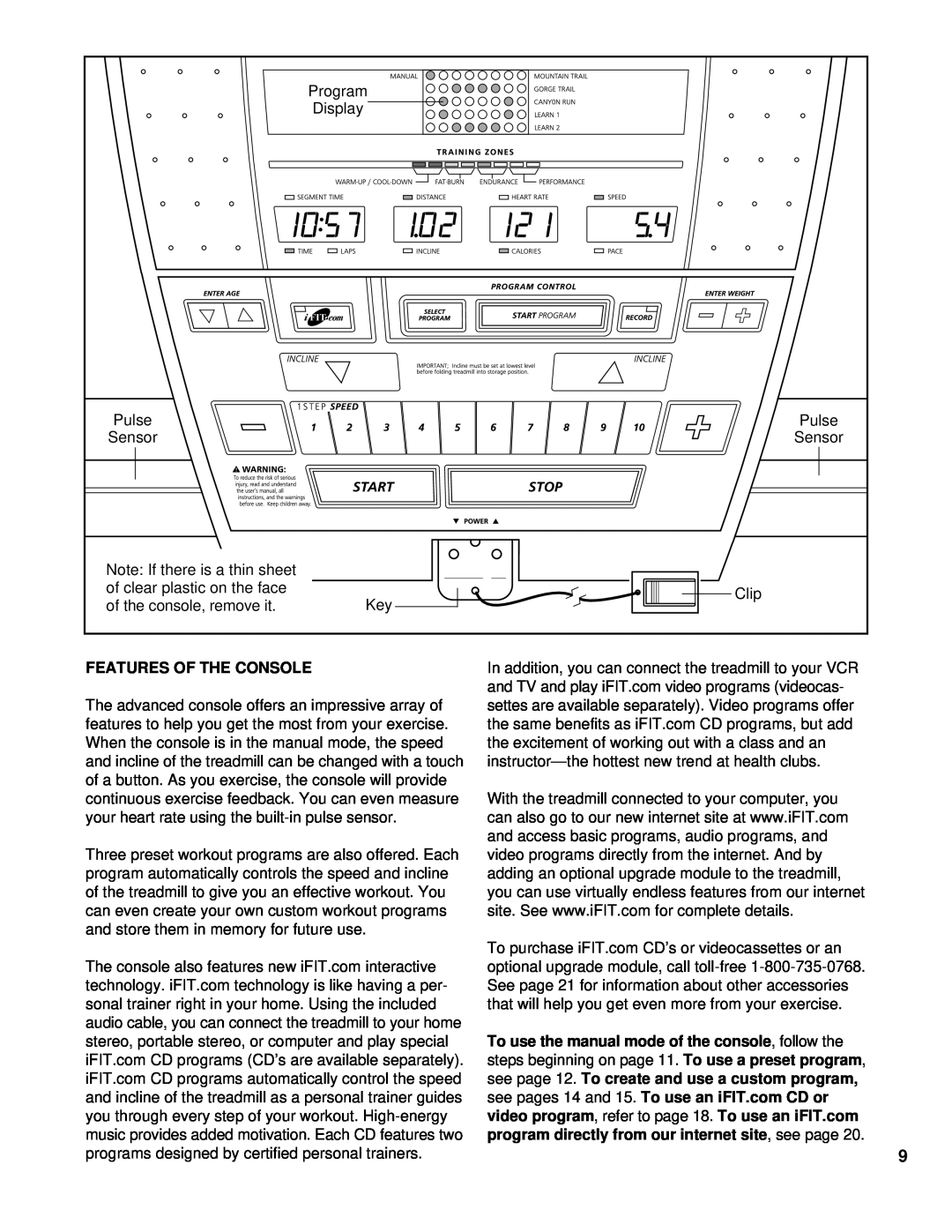 NordicTrack NTTL09994 user manual Features Of The Console 
