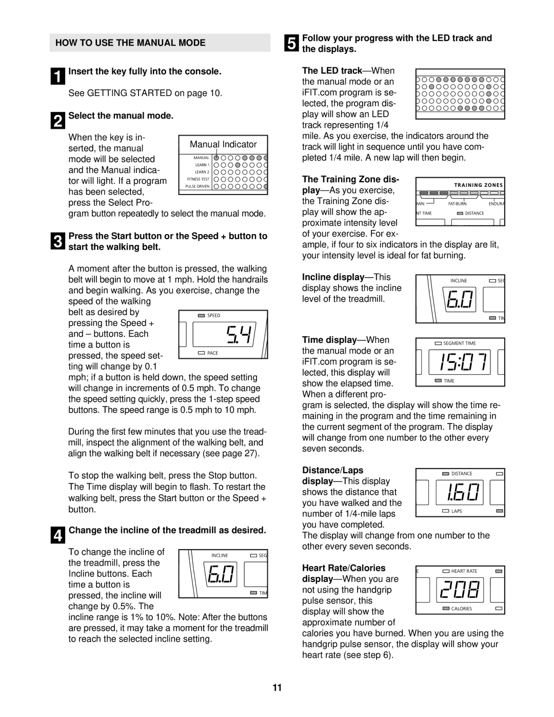 NordicTrack NTTL10510 user manual HOW to USE the Manual Mode 