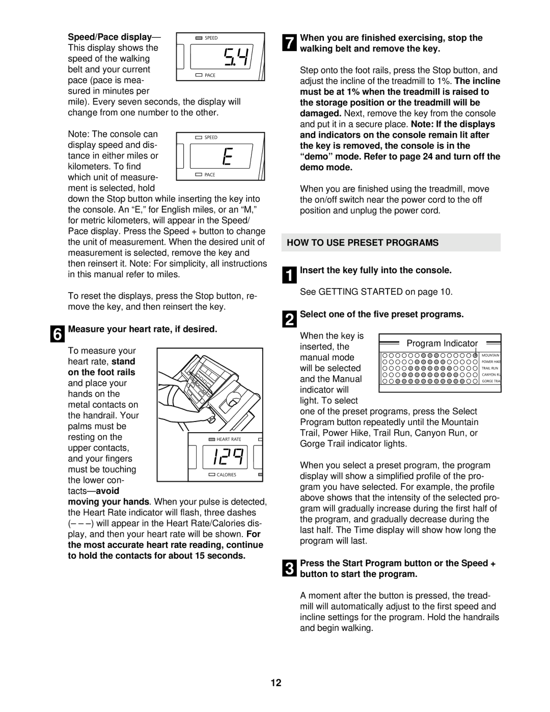 NordicTrack NTTL10510 user manual Speed/Pace display, Measure your heart rate, if desired, HOW to USE Preset Programs 