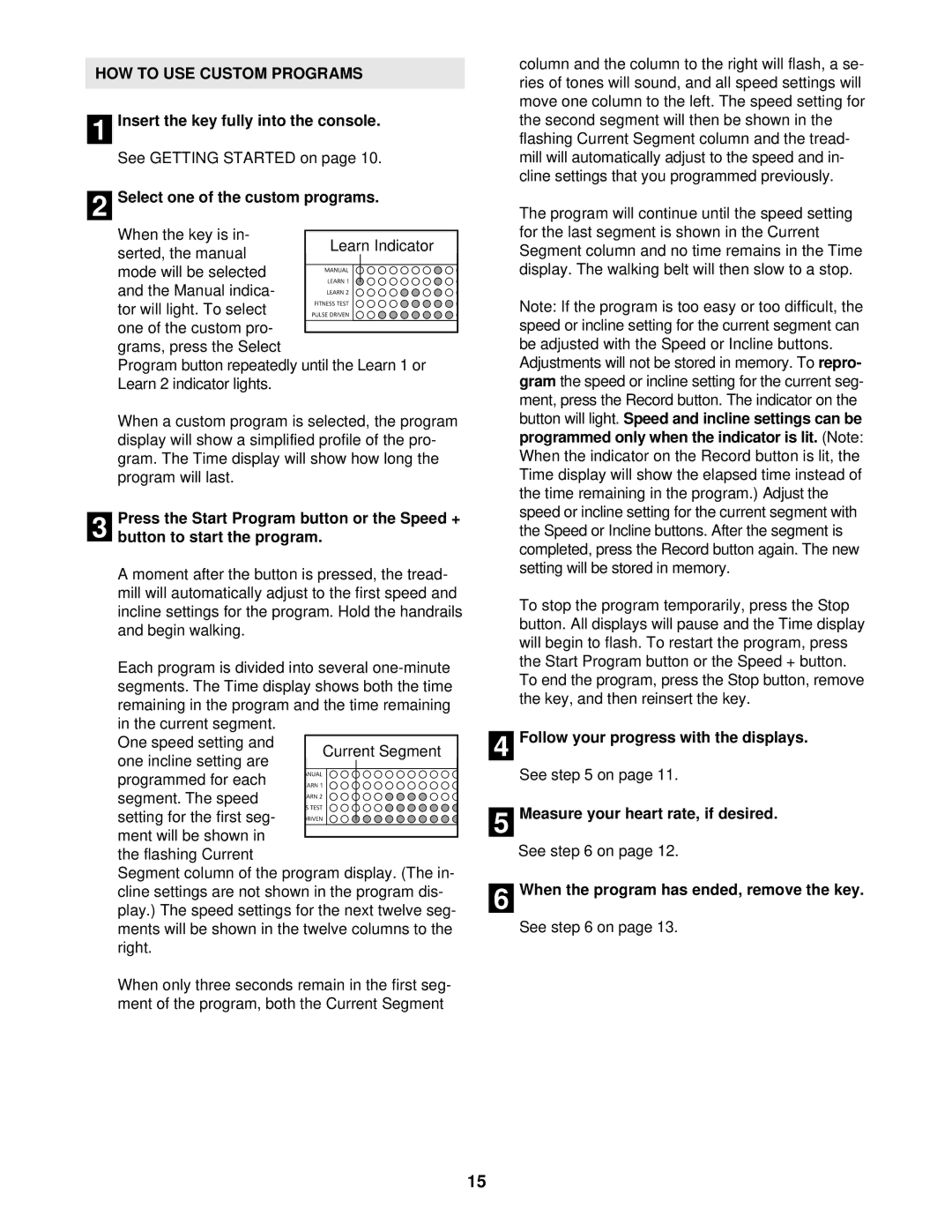 NordicTrack NTTL10510 user manual HOW to USE Custom Programs 