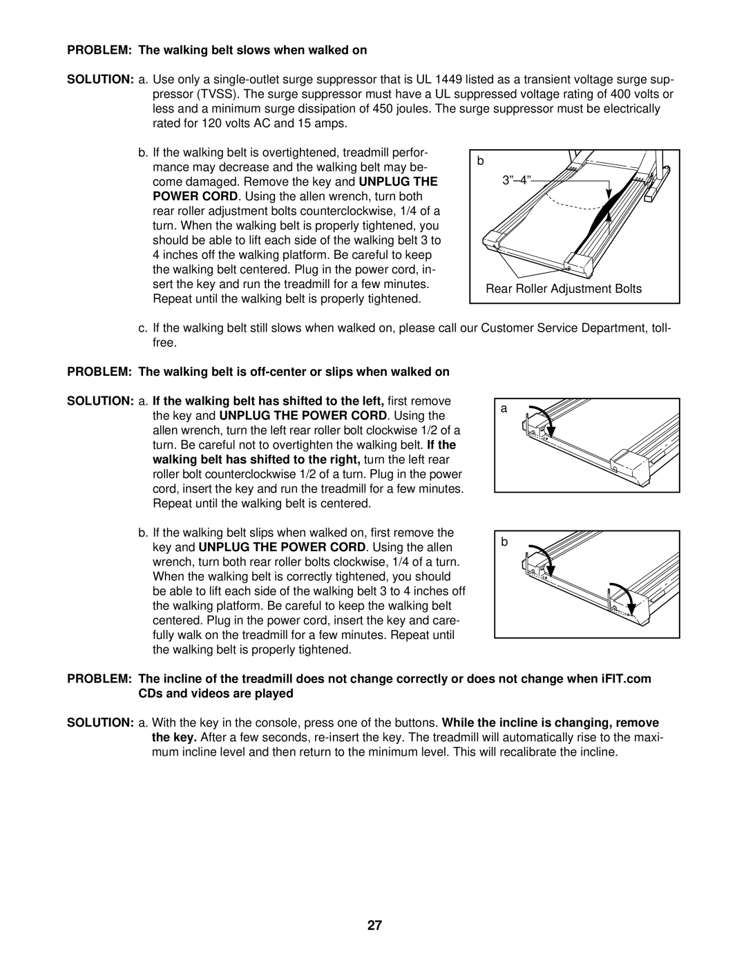 NordicTrack NTTL10510 user manual Problem The walking belt slows when walked on 