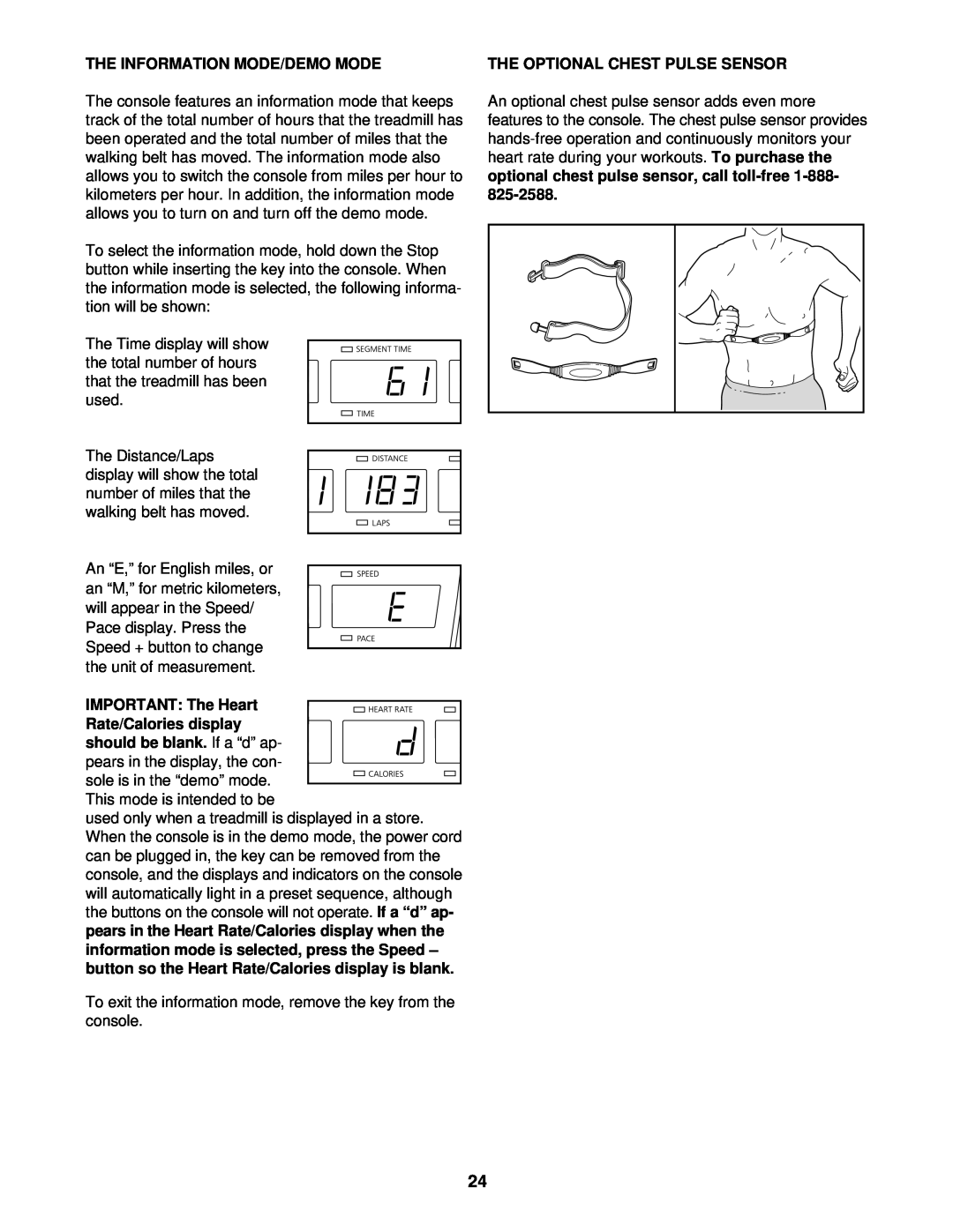 NordicTrack NTTL10510 user manual The Information Mode/Demo Mode, The Optional Chest Pulse Sensor 