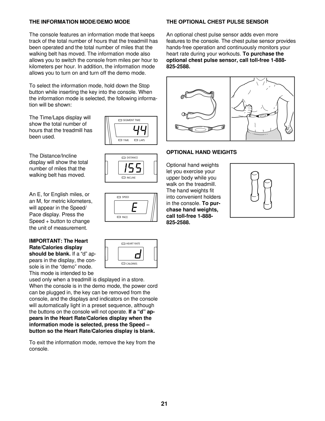 NordicTrack NTTL11510 user manual Information MODE/DEMO Mode, Optional Chest Pulse Sensor, Optional Hand Weights 