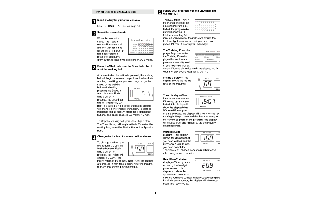 NordicTrack NTTL11990 manual HOW to USE the Manual Mode 