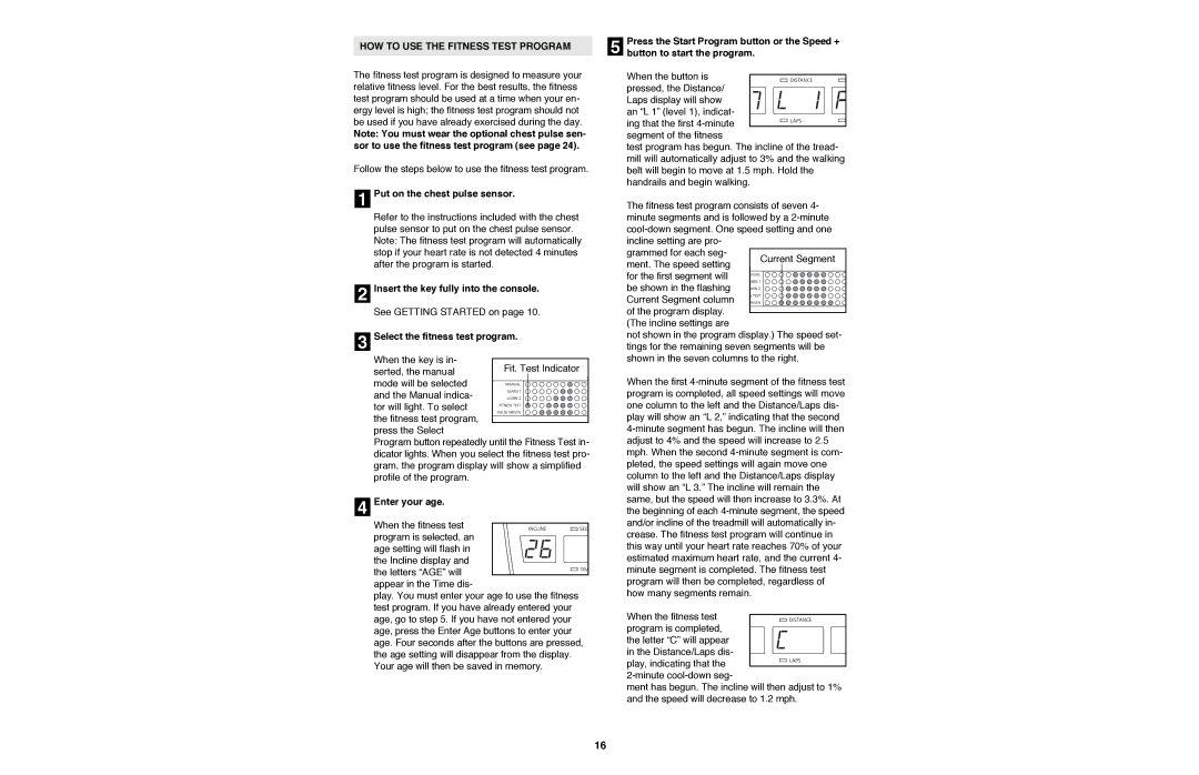 NordicTrack NTTL11990 manual HOW to USE the Fitness Test Program, Sor to use the fitness test program see, Enter your age 