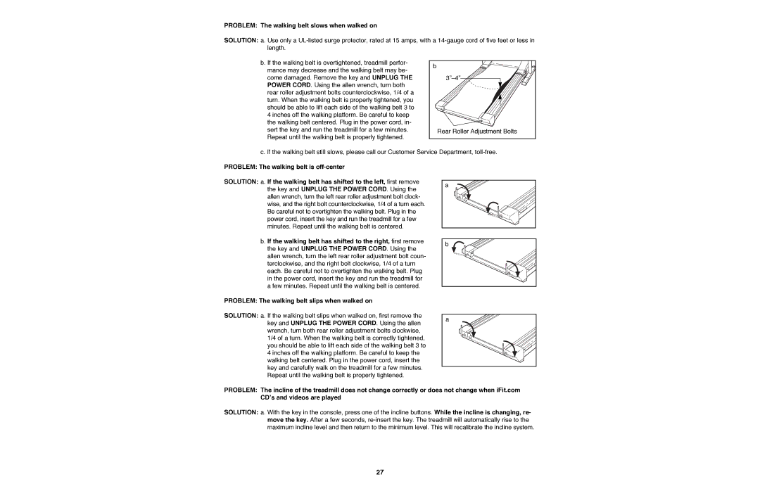 NordicTrack NTTL11990 manual Problem The walking belt slows when walked on, 3ÓÐ4Ó 