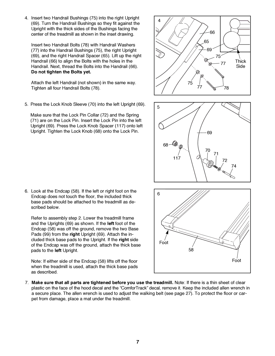 NordicTrack NTTL11991 manual Do not tighten the Bolts yet 