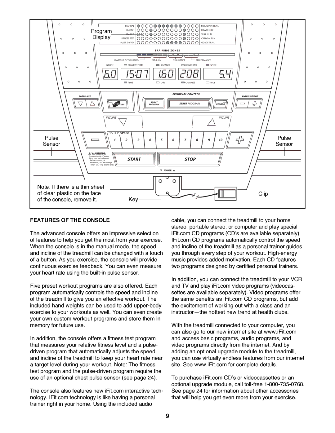 NordicTrack NTTL11991 manual Features of the Console 