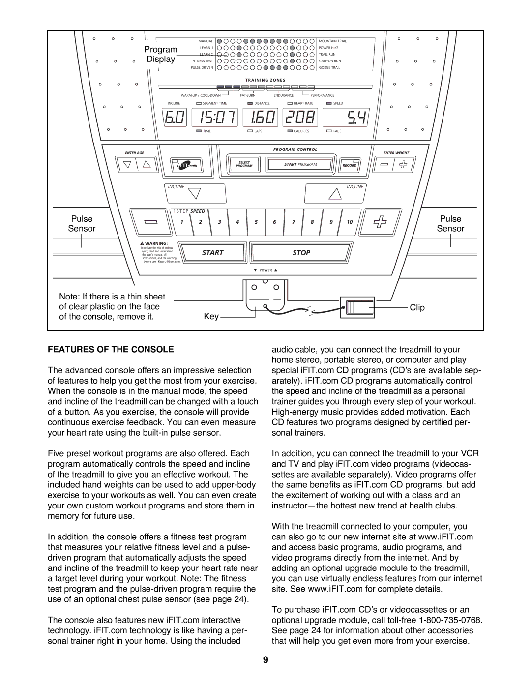 NordicTrack NTTL11993 user manual Features of the Console 