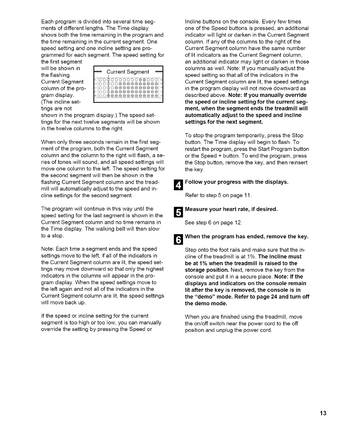 NordicTrack NTTL11994 user manual Follow your progress with the displays, Easure your heart rate, if desired 