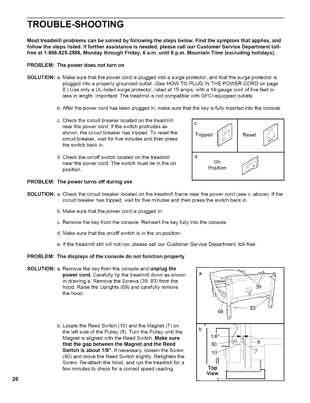 NordicTrack NTTL11994 user manual Trouble-Shooting, Problem The power turns off during use 