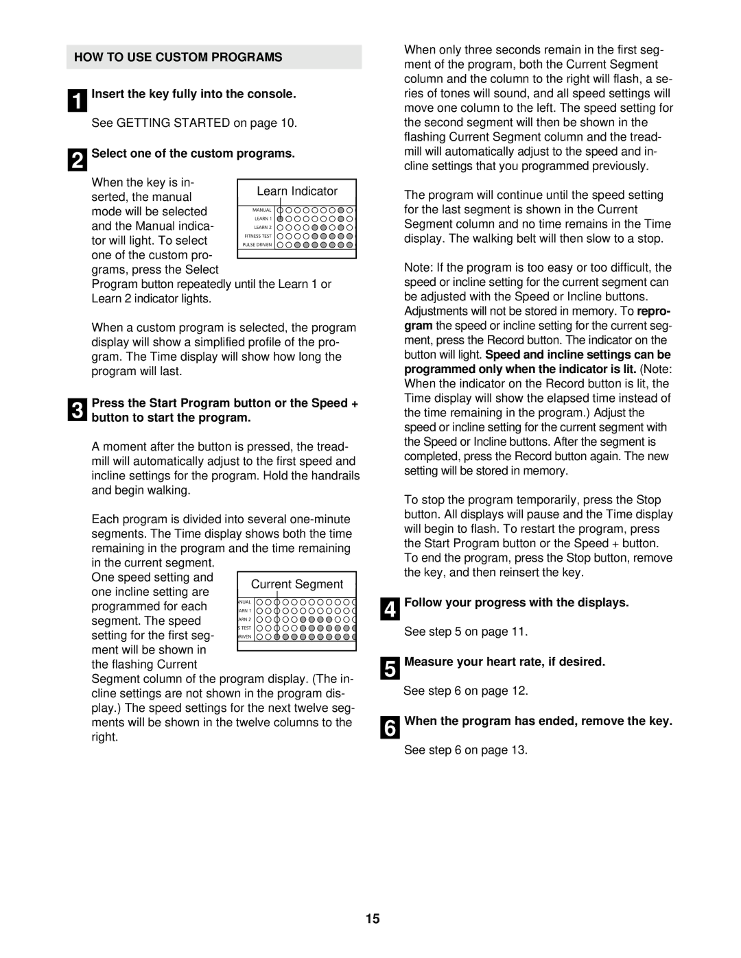 NordicTrack NTTL15020 user manual HOW to USE Custom Programs 