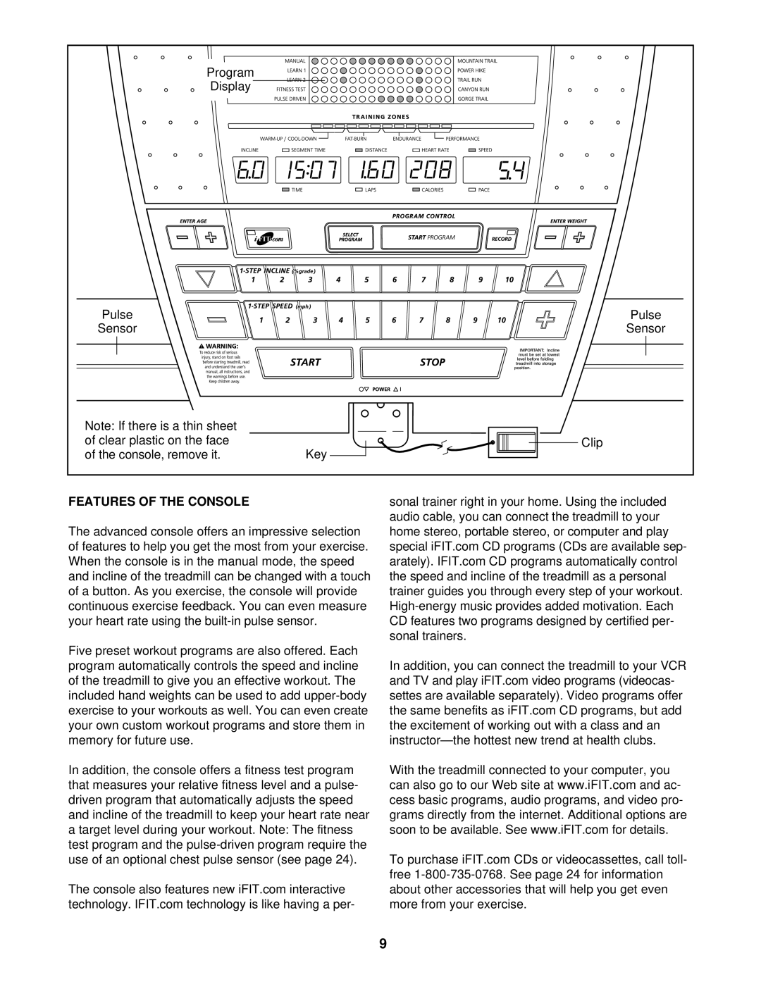 NordicTrack NTTL15020 user manual Features of the Console 