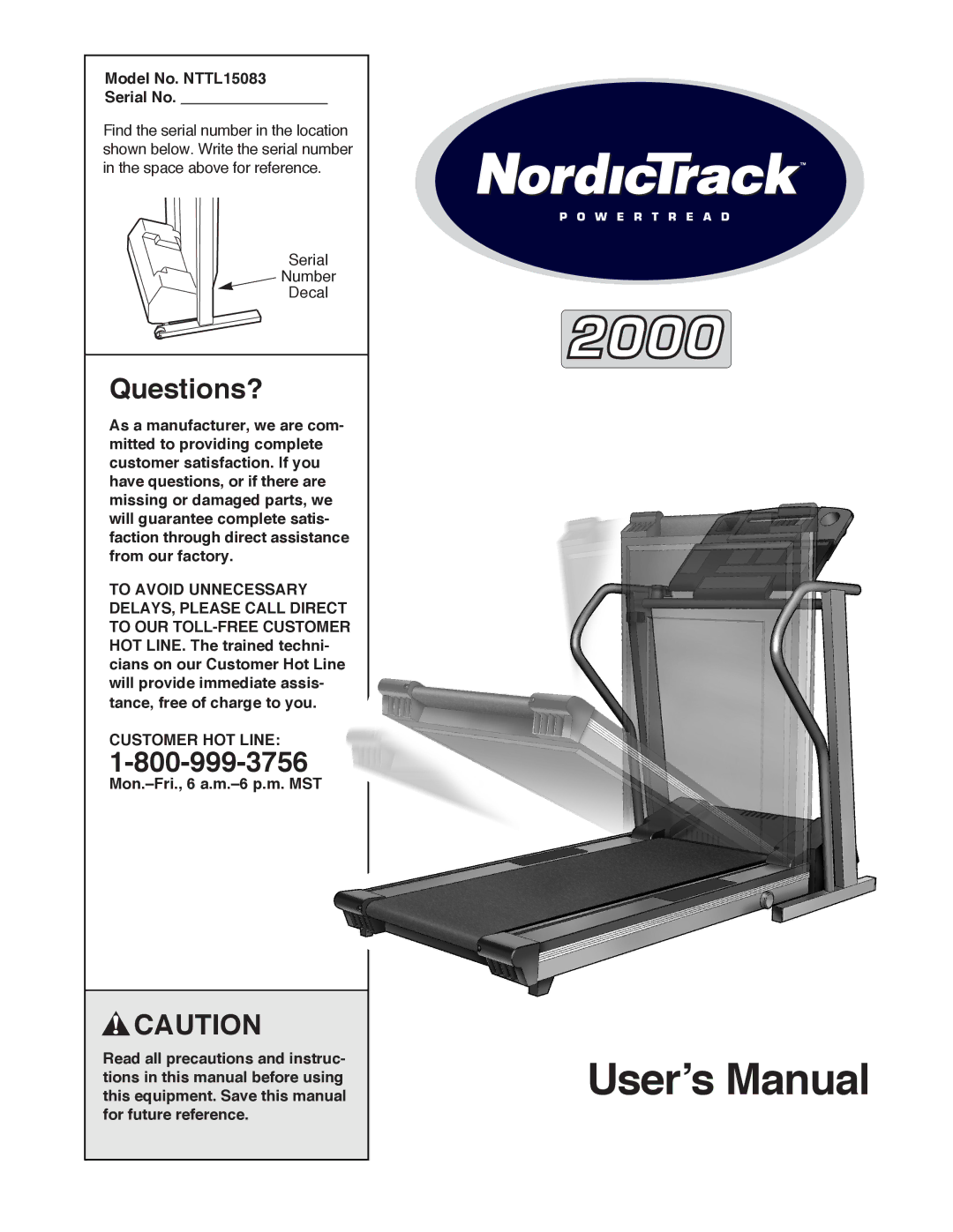 NordicTrack manual Questions?, Model No. NTTL15083 Serial No, Customer HOT Line 