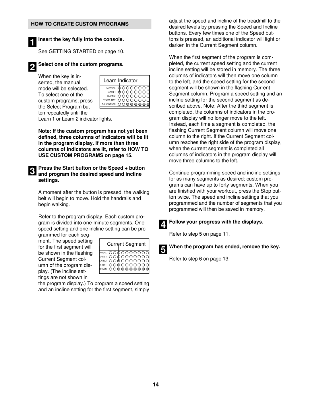 NordicTrack NTTL15510 manual HOW to Create Custom Programs 