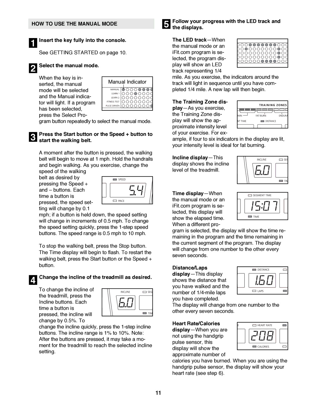 NordicTrack NTTL15991 user manual HOW to USE the Manual Mode 