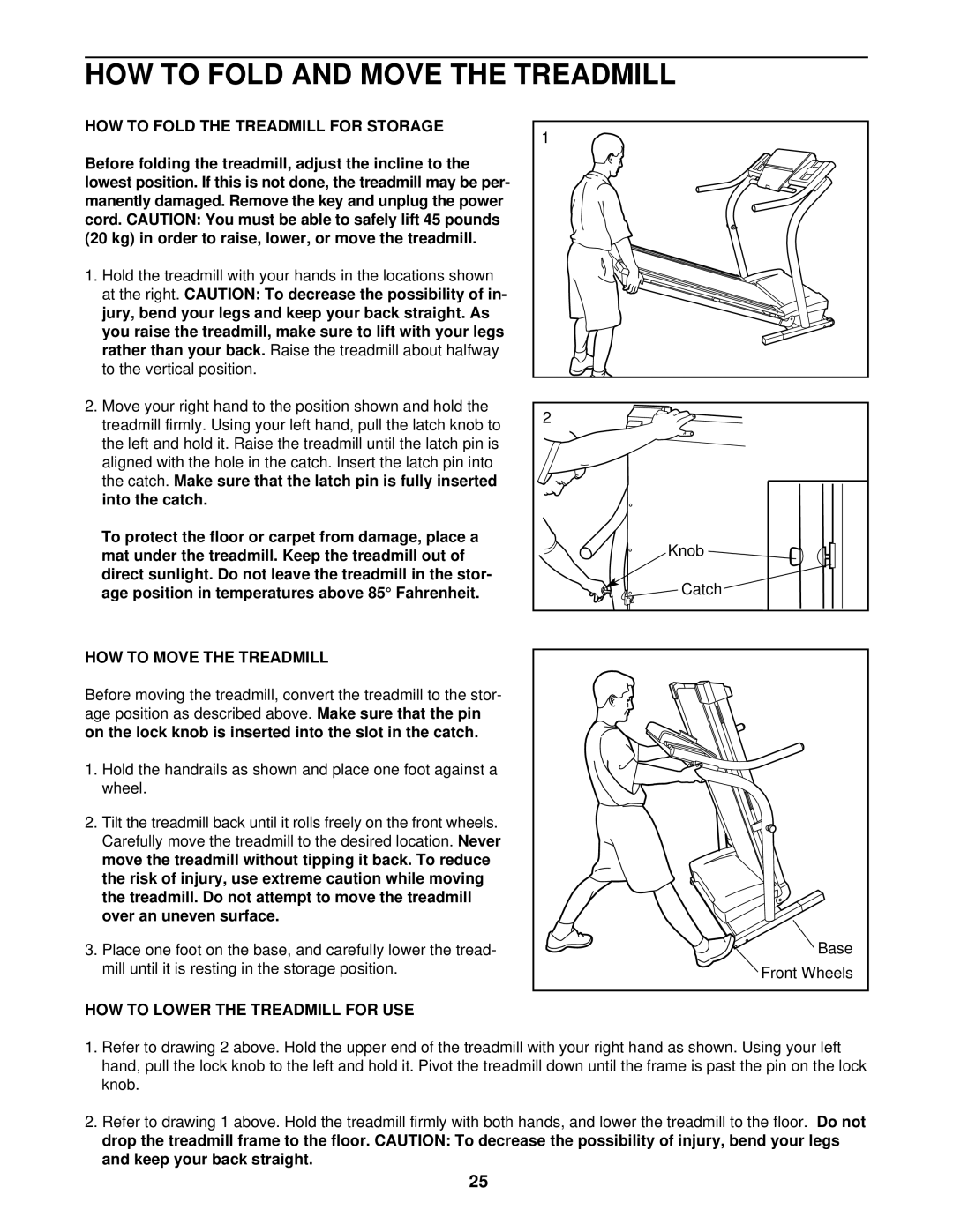 NordicTrack NTTL16901 HOW to Fold and Move the Treadmill, HOW to Fold the Treadmill for Storage, HOW to Move the Treadmill 