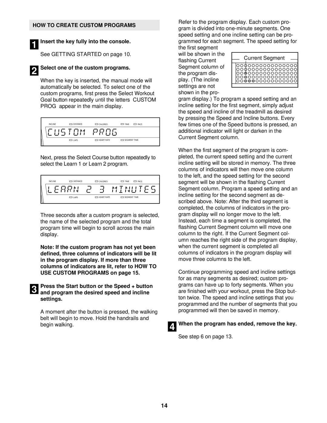 NordicTrack NTTL18510 manual HOW to Create Custom Programs 