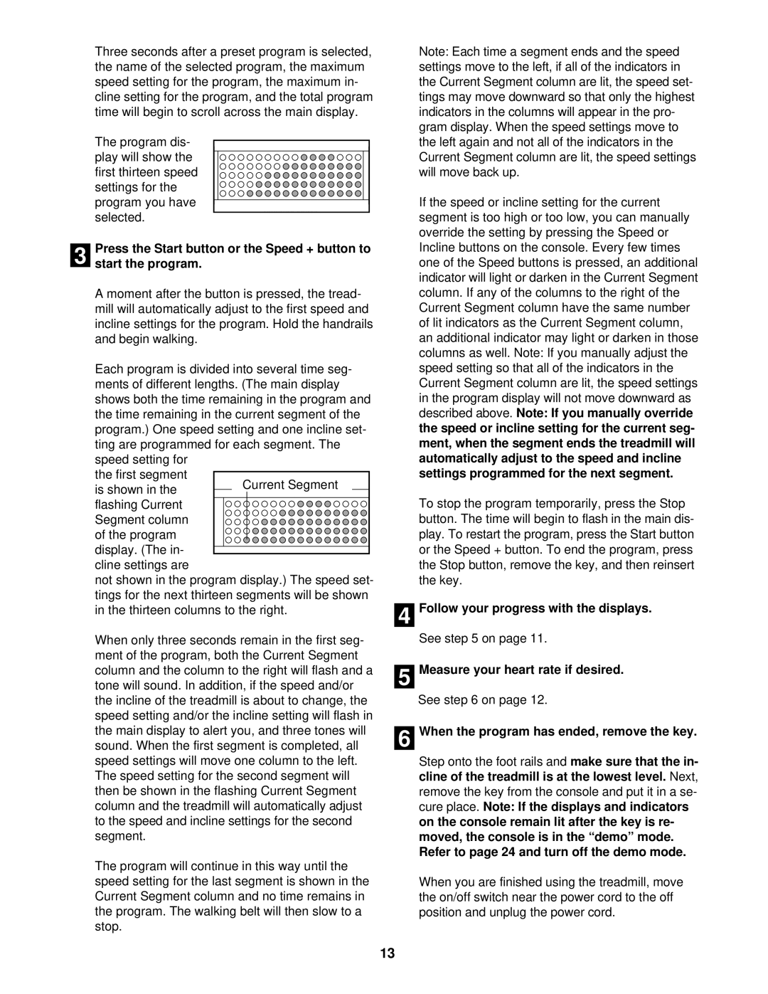 NordicTrack NTTL18903 user manual Follow your progress with the displays, Measure your heart rate if desired 