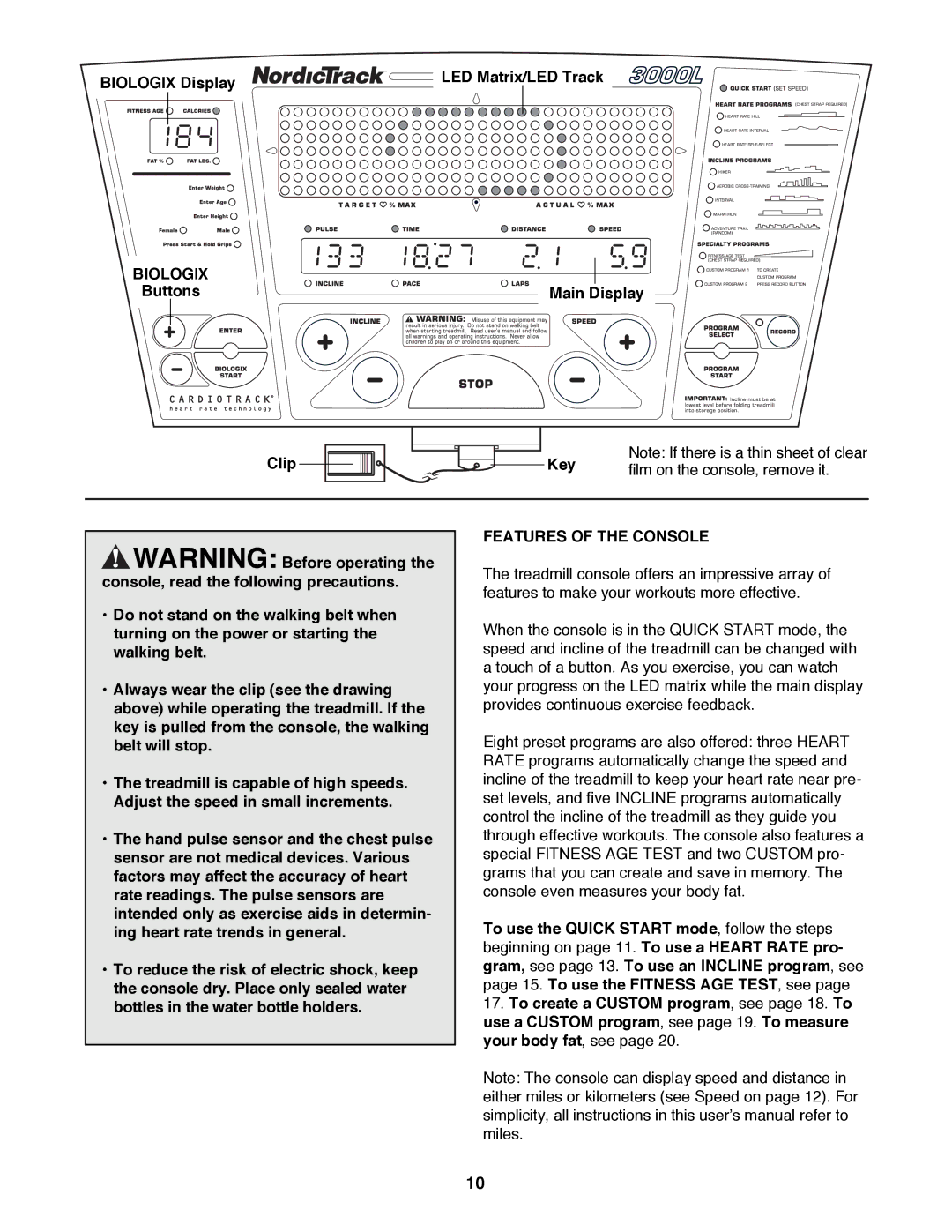 NordicTrack NTTL24080 manual Features of the Console 