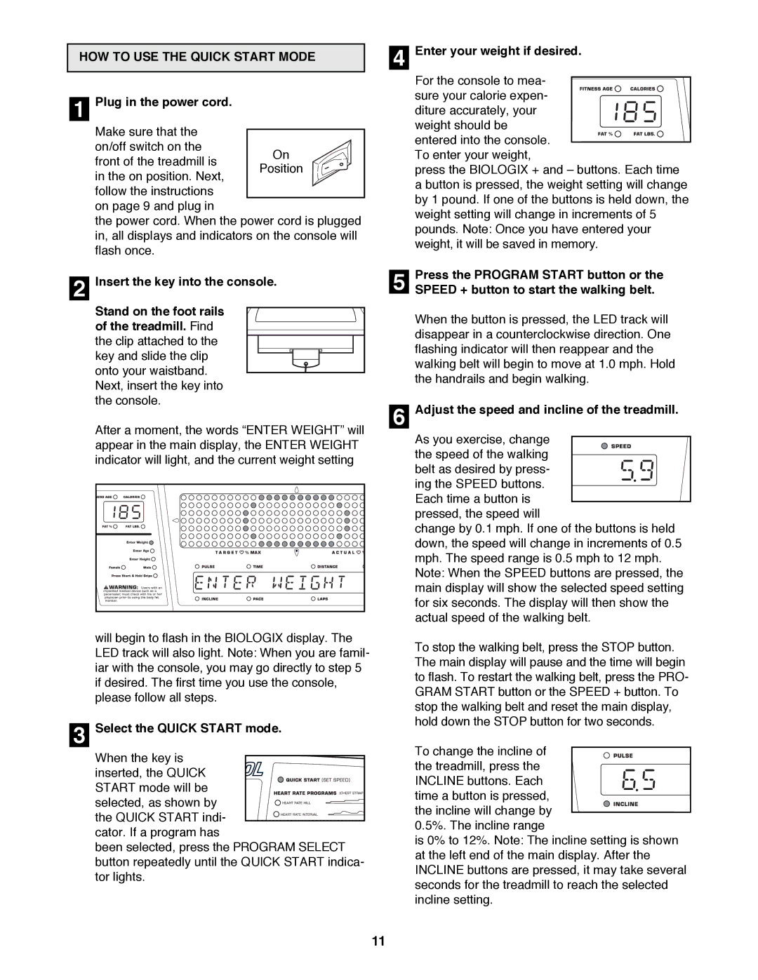 NordicTrack NTTL24080 manual HOW to USE the Quick Start Mode 