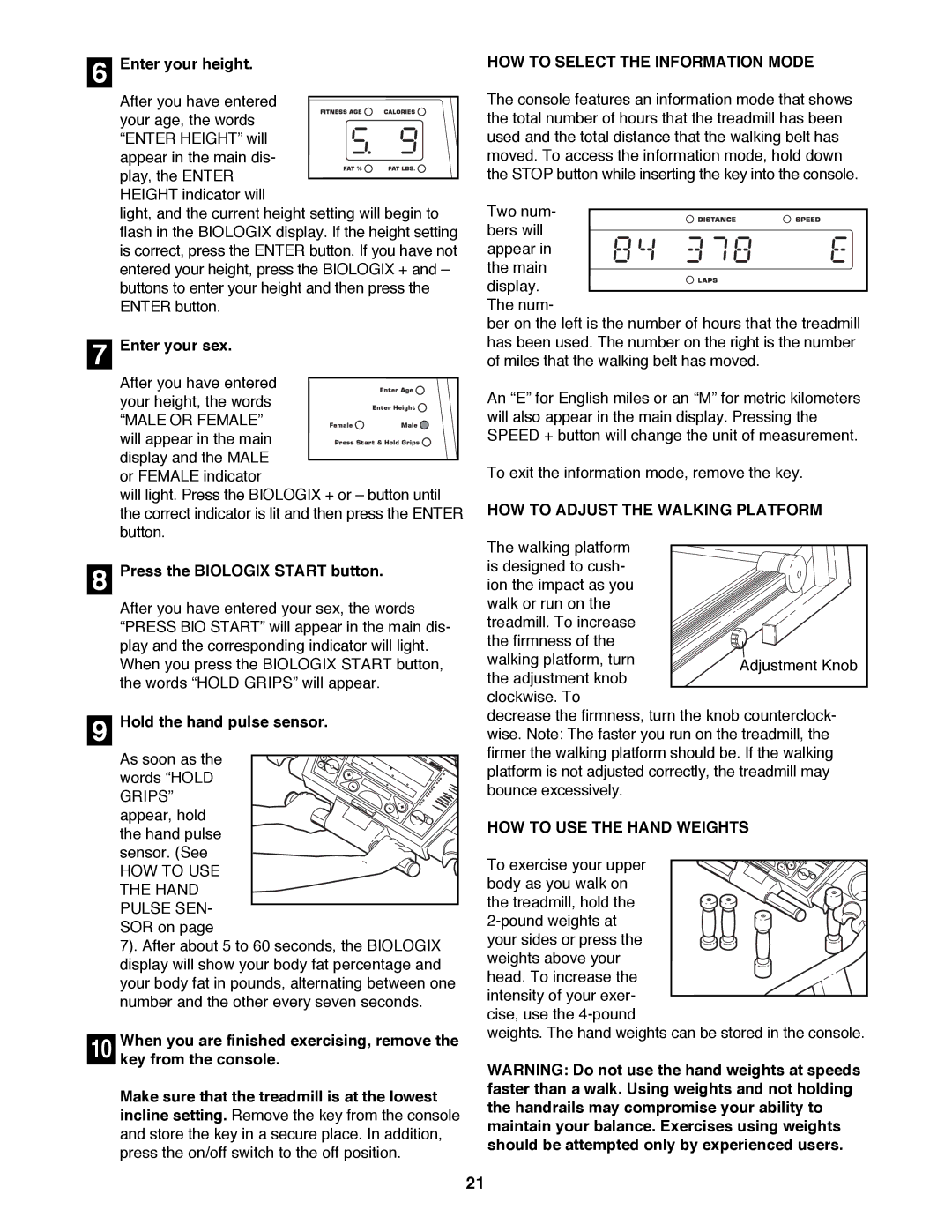 NordicTrack NTTL24080 HOW to Select the Information Mode, HOW to Adjust the Walking Platform, HOW to USE the Hand Weights 