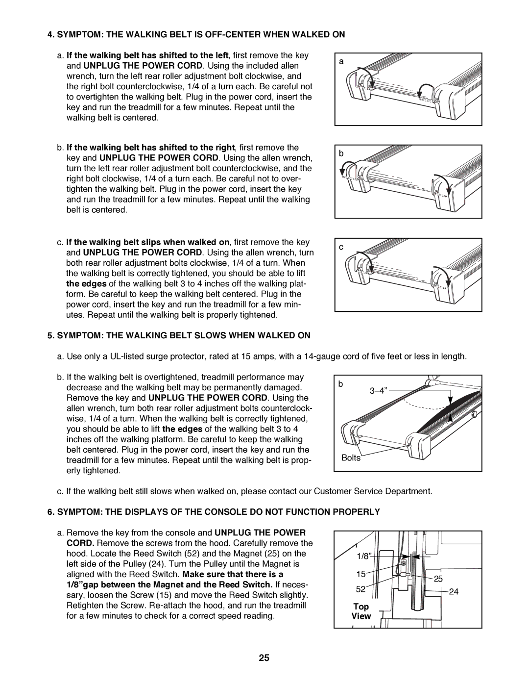 NordicTrack NTTL24080 Symptom the Walking Belt is OFF-CENTER When Walked on, Symptom the Walking Belt Slows When Walked on 